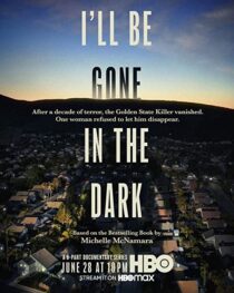 دانلود سریال I’ll Be Gone in the Dark324494-396395233