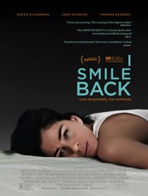 دانلود فیلم I Smile Back 2015329522-1520914740