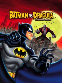 دانلود انیمیشن The Batman vs. Dracula 2005330149-995296208