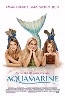 دانلود فیلم Aquamarine  2006330717-1592213514