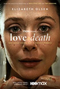 دانلود سریال Love & Death331283-2099952468