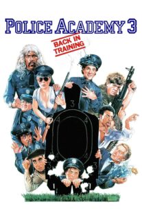 دانلود فیلم Police Academy 3: Back in Training 1986330049-1881814094