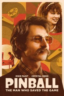 دانلود فیلم Pinball: The Man Who Saved the Game 2022330584-710390428