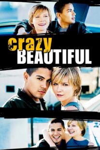 دانلود فیلم Crazy/Beautiful 2001330422-2128345504