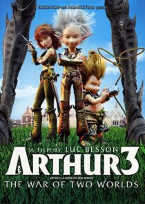 دانلود انیمیشن Arthur 3: The War of the Two Worlds 2010332692-441458236