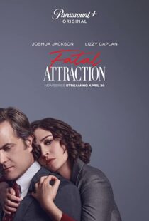دانلود سریال Fatal Attraction331922-142735004