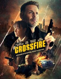 دانلود فیلم Crossfire 2023337373-385744065
