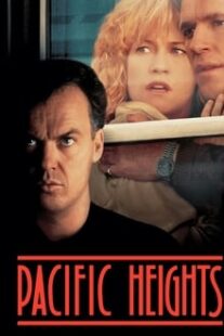 دانلود فیلم Pacific Heights 1990333267-503117516
