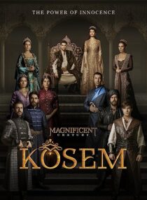 دانلود سریال The Magnificent Century: Kosem367161-928146984
