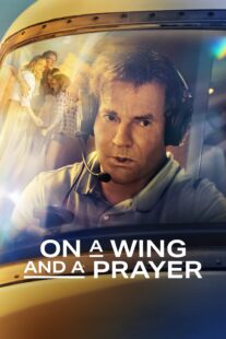 دانلود فیلم On a Wing and a Prayer 2023369786-727935375