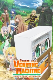 دانلود انیمه Reborn as a Vending Machine, I Now Wander the Dungeon369964-329987975