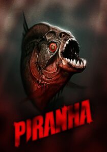 دانلود فیلم Piranha 3D 2010370276-1864367826