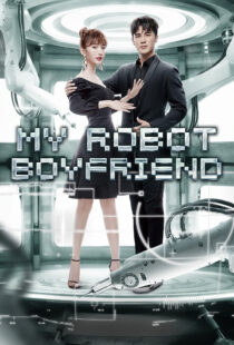 دانلود سریال My Robot Boyfriend370649-1387382798