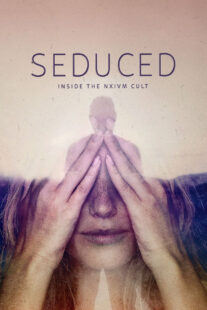 دانلود سریال Seduced: Inside the NXIVM Cult377192-181620725