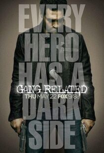 دانلود سریال Gang Related374777-405400801