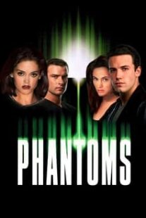 دانلود فیلم Phantoms 1998375169-1946861216