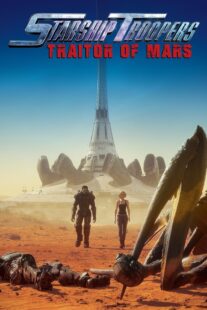 دانلود انیمیشن Starship Troopers: Traitor of Mars 2017376795-1603972431