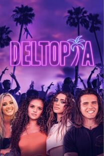 دانلود فیلم Deltopia 2023378198-209379211