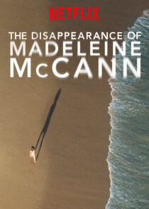 دانلود مستند The Disappearance of Madeleine McCann377701-1755722420