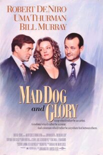 دانلود فیلم Mad Dog and Glory 1993378716-66751899