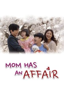 دانلود سریال کره‌ای Mom Has an Affair378228-1563390670