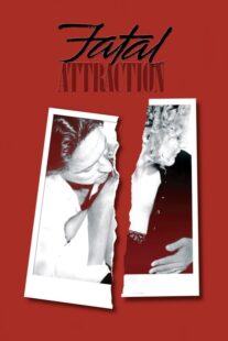 دانلود فیلم Fatal Attraction 1987381779-374958889