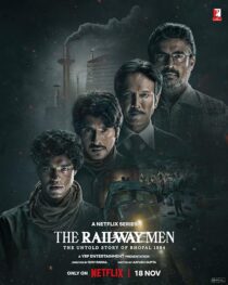 دانلود سریال هندی The Railway Men: The Untold Story of Bhopal 1984381679-1061400686