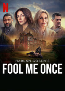 دانلود سریال Fool Me Once384742-2037965739