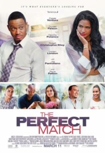 دانلود فیلم The Perfect Match 2016387080-823987467