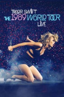 دانلود کنسرت Taylor Swift: The 1989 World Tour Live 2015387113-133280001