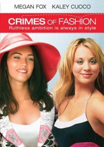 دانلود فیلم Crimes of Fashion 2004392420-212811784