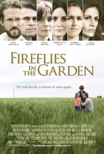 دانلود فیلم Fireflies in the Garden 2008390504-1065996626