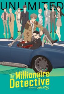 دانلود انیمه The Millionaire Detective: Balance – Unlimited393206-1018090654