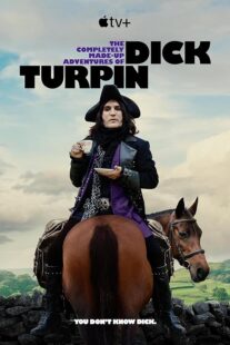 دانلود سریال The Completely Made-Up Adventures of Dick Turpin392388-49119034