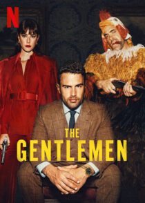 دانلود سریال The Gentlemen390040-1938077189