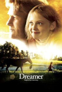 دانلود فیلم Dreamer 2005393003-3572257