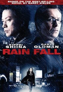 دانلود فیلم Rain Fall 2009393022-1188559017