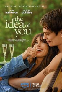 دانلود فیلم The Idea of You 2024396341-1902682082