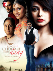 دانلود فیلم هندی Laaga Chunari Mein Daag: Journey of a Woman 2007390124-270670981
