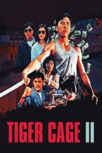دانلود فیلم Tiger Cage II 1990390925-728934609