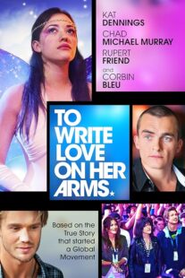 دانلود فیلم To Write Love on Her Arms 2012395490-2074021844