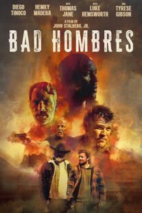 دانلود فیلم Bad Hombres 2023396308-1360222922