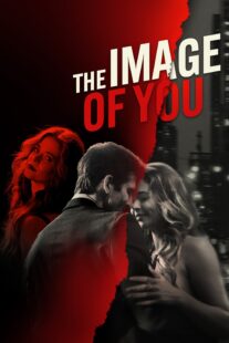 دانلود فیلم The Image of You 2024398769-2082180555