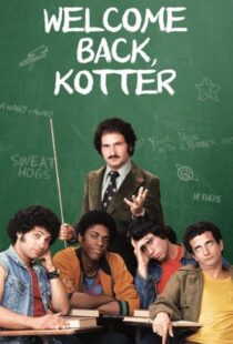دانلود سریال Welcome Back Kotter401978-1077696966