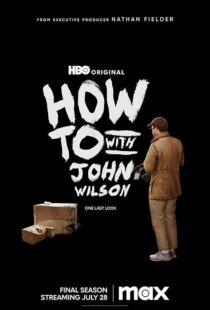 دانلود سریال How to with John Wilson403792-1804774018