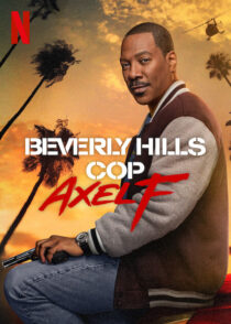 دانلود فیلم Beverly Hills Cop: Axel F 2024403569-149898077