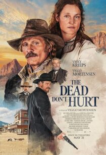 دانلود فیلم The Dead Don’t Hurt 2023404562-282509540