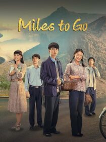 دانلود سریال Miles to Go404029-1623235221
