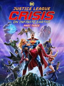 دانلود انیمیشن Justice League: Crisis on Infinite Earths, Part Three 2024404745-1576038440