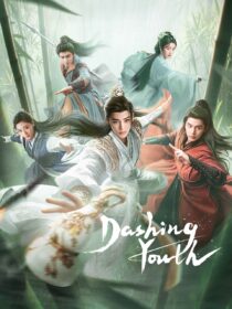 دانلود سریال Dashing Youth405759-1019194836